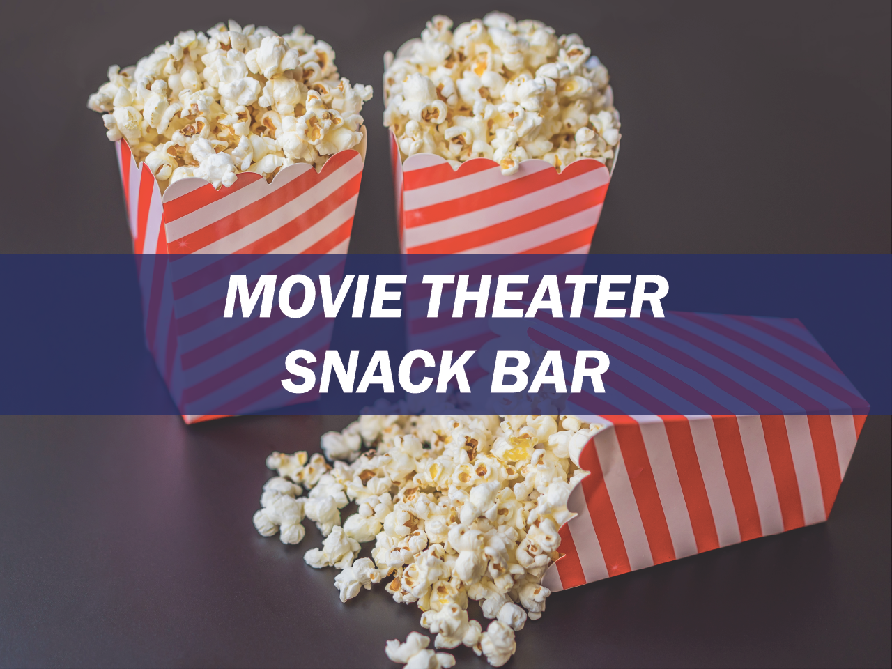 Movie Theater Snack Bar Survey